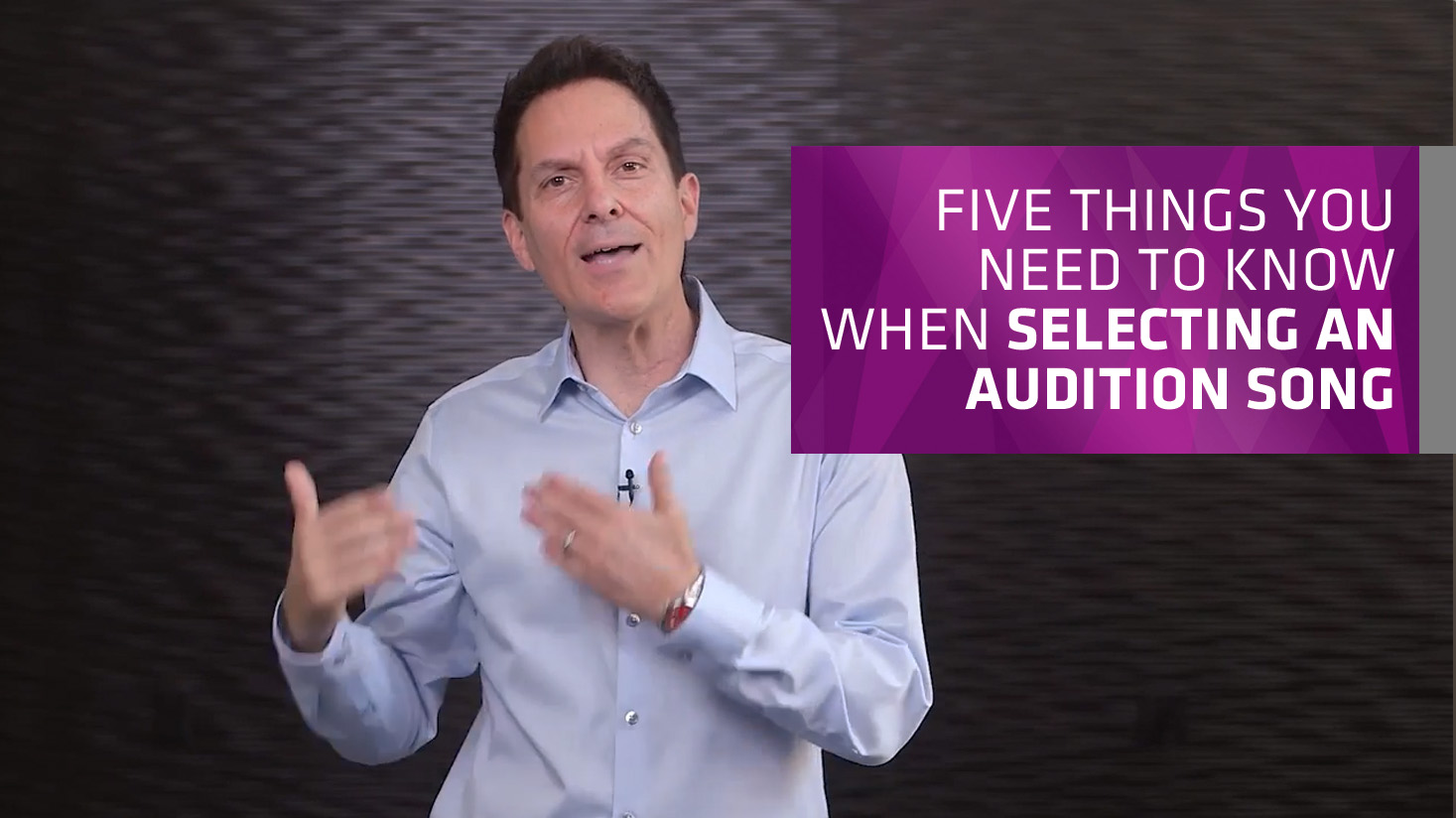 Five Things You Need to Know When Choosing an Audition Song
